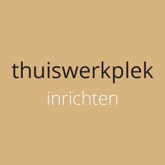 thuiswerkplek inrichten